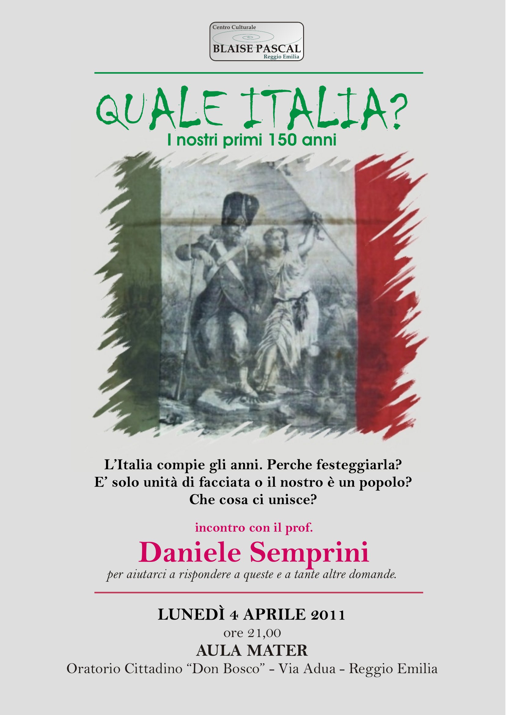 QUALE ITALIA? I nostri primi 150 anni