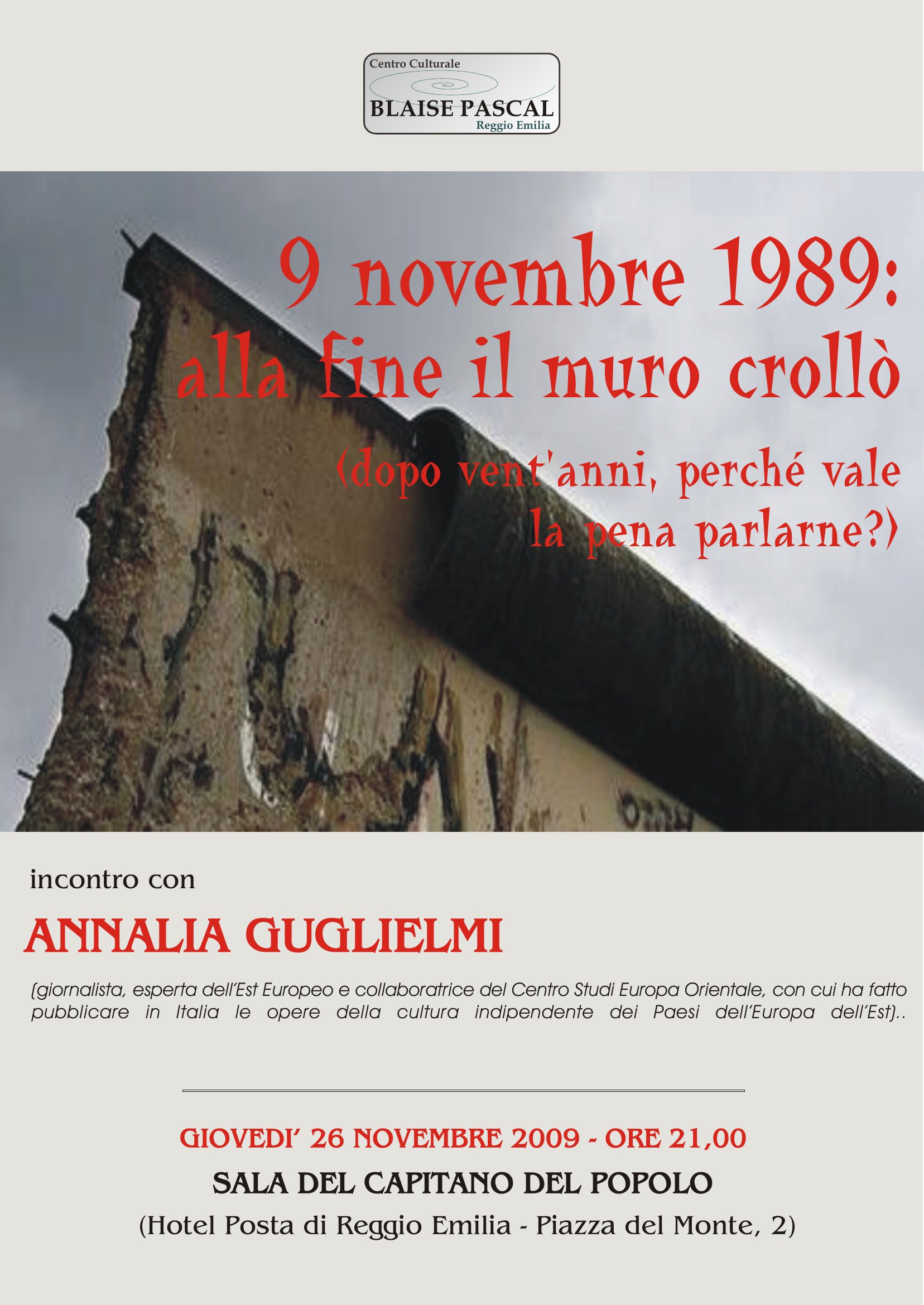 9 novembre 1989: alla fine il muro crollò (dopo vent'anni, perché vale la pena parlarne?)