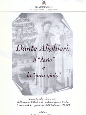 Dante Alighieri: il 'desio' e la 'cara gioia'