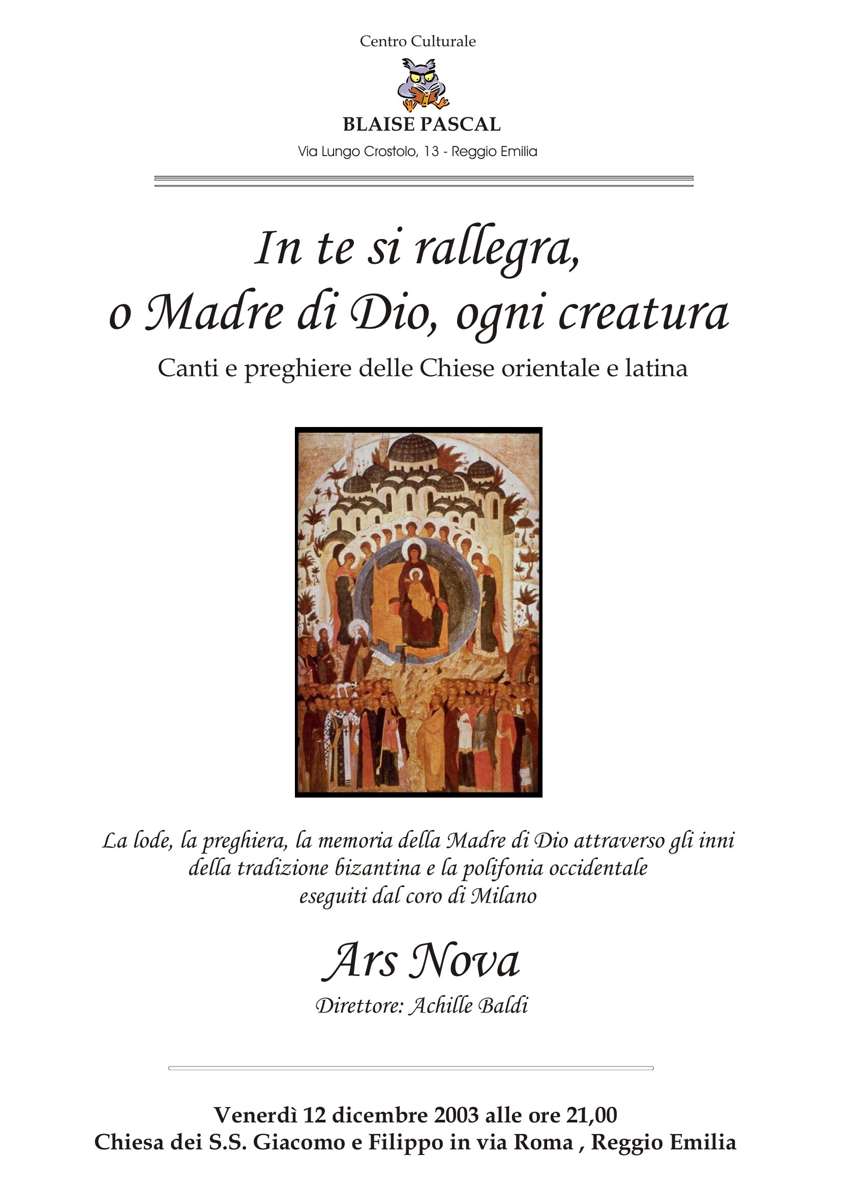 In te si rallegra, o Madre di Dio, ogni creatura