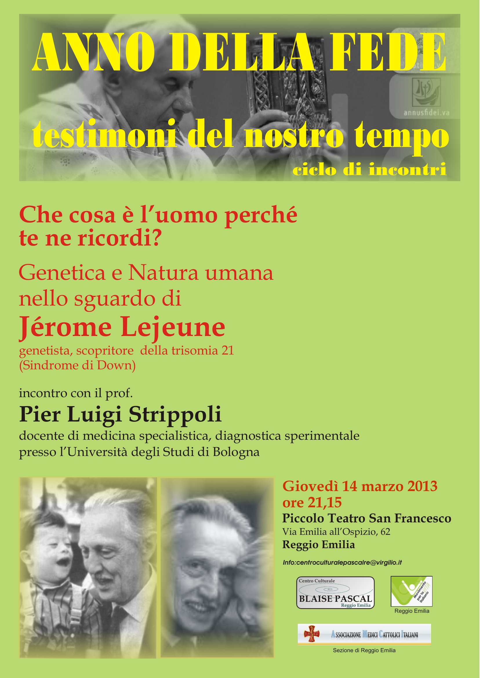 Che cosa è l'uomo perché te ne ricordi? Genetica e Natura umana nello sguardo di Jérôme Lejeune