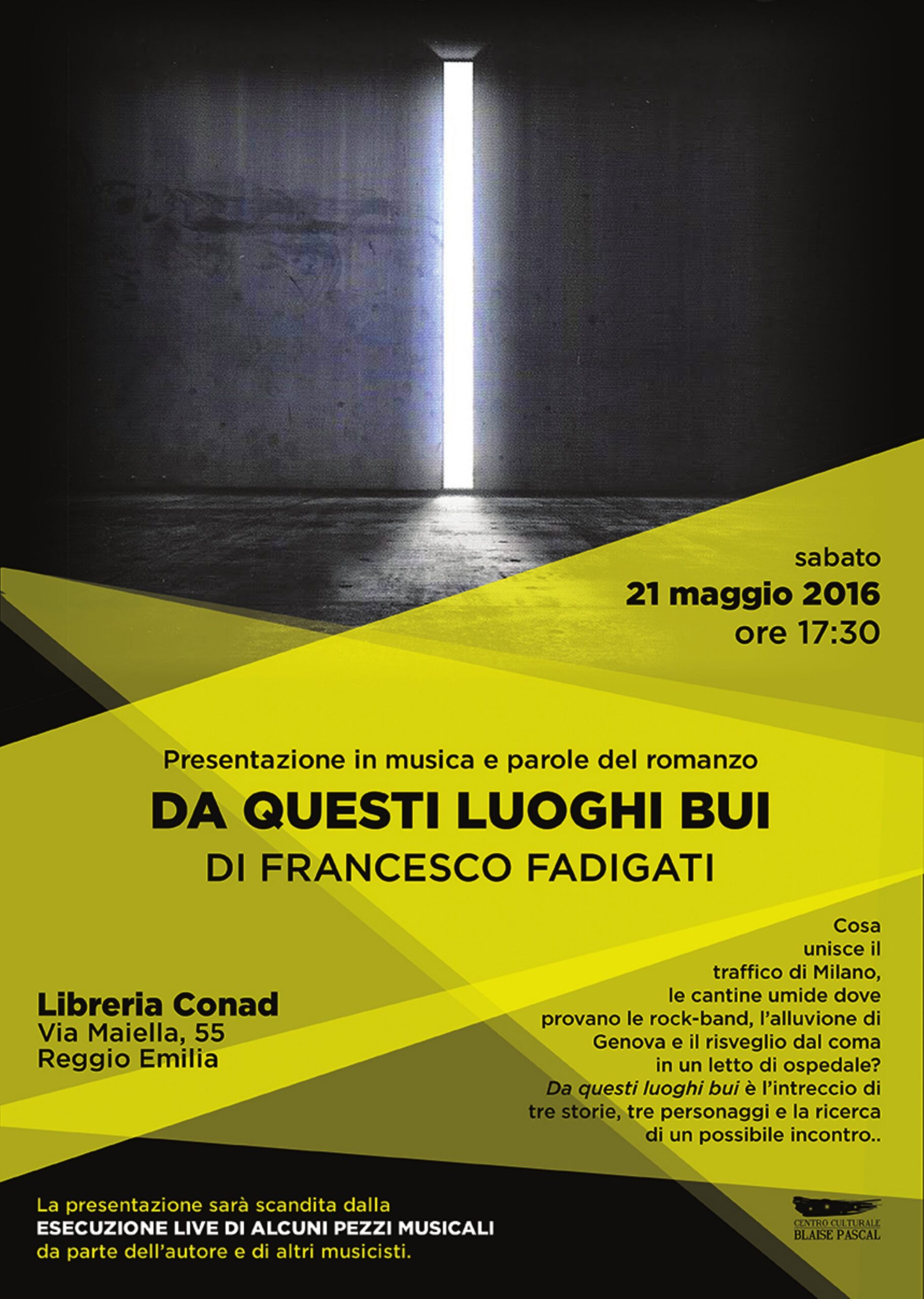 Presentazione in musica e parole del romanzo DA QUESTI LUOGHI BUI