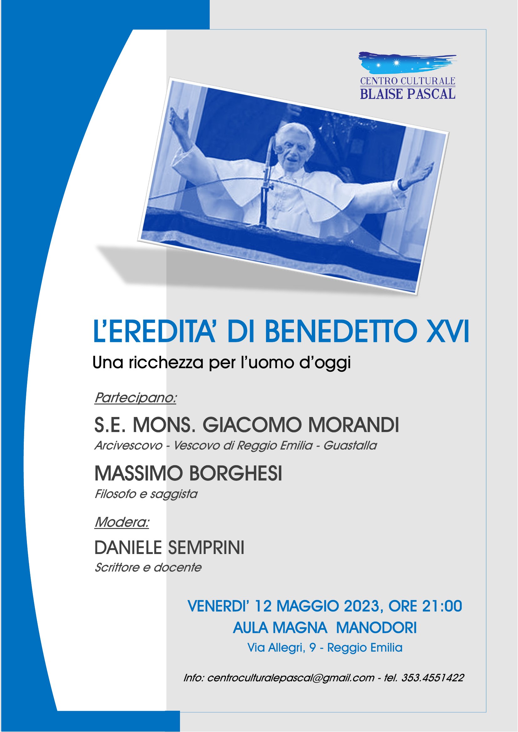 L'EREDITÀ DI BENEDETTO XVI - Una ricchezza per l'uomo d'oggi