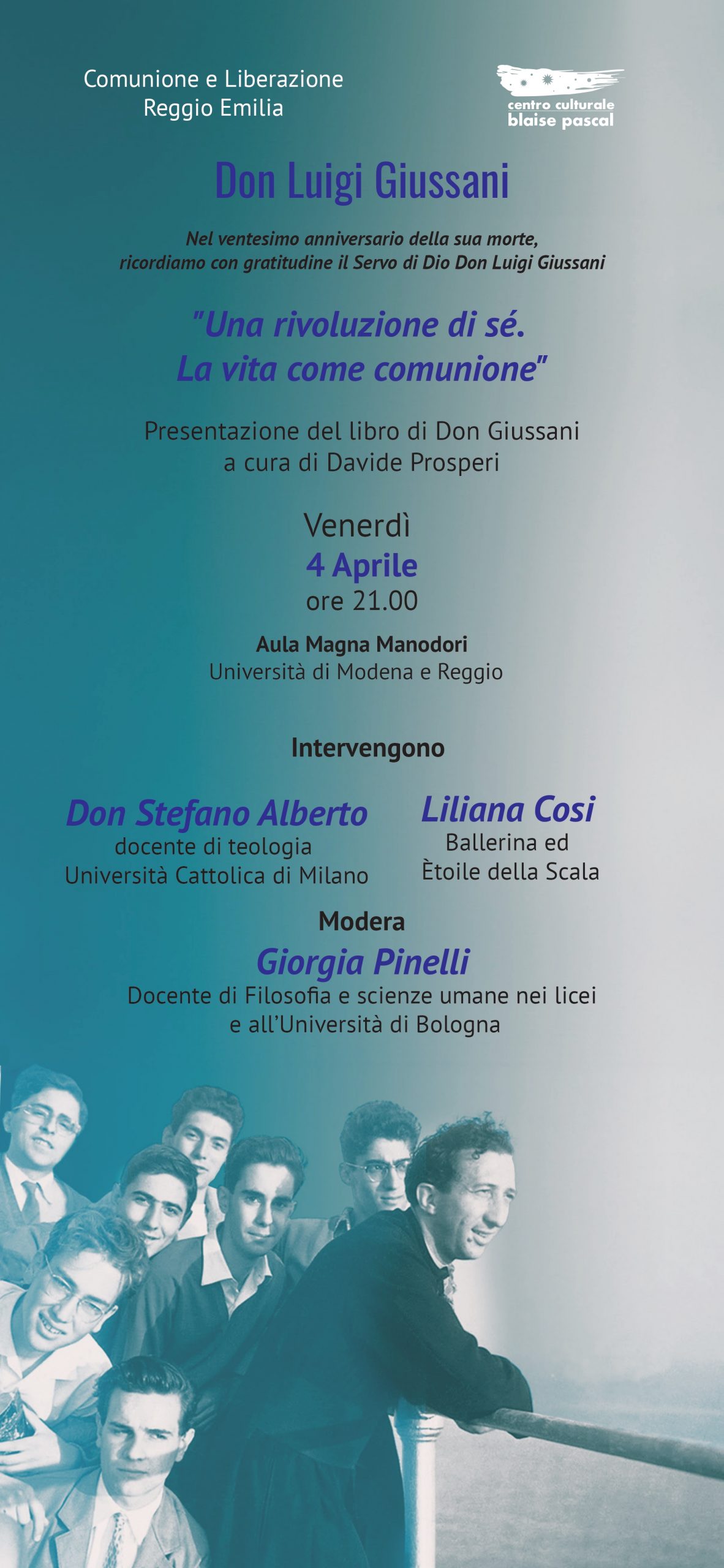 Don Luigi Giussani - Una rivoluzione di sé. La vita come comunione, Presentazione del libro di Don Giussani a cura di Davide Prosperi
